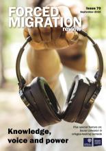 Front cover of Forced Migration Review Issue 70: Knowledge, voice and power